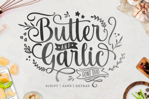 Butter and Garlic Font: Elevate Your Campaign Visuals