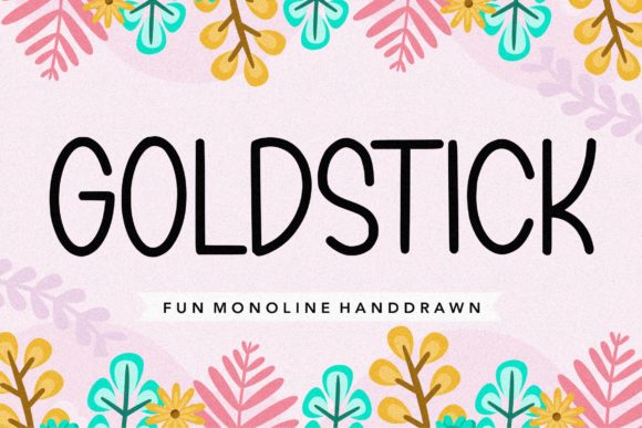 Goldstick: A Handwritten Font for Makers